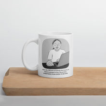 Load image into Gallery viewer, Everything Is Going To Be Fine Mug