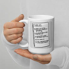 Load image into Gallery viewer, To Do List Mug